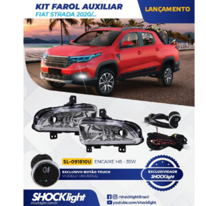 KIT FAROL MILHA FIAT STRADA 2020 EM DIANTE + BOTÃO UNIVERSAL TOUCH